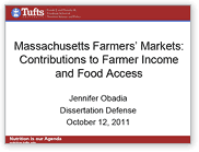 Massachusetts Farmers’ Markets: Contributions to Farmer Income and Food Access