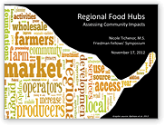 Regional Food Hubs: Assessing Community Impacts